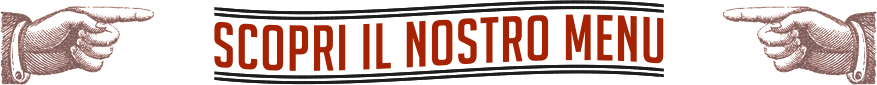 Il nostro menu